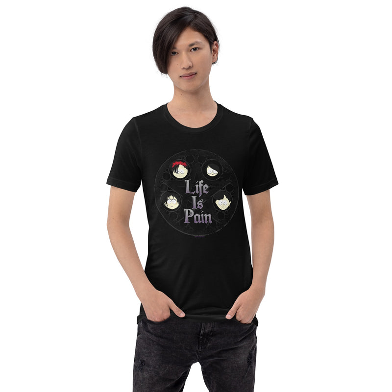 South Park Life Is Pain Unisex T-Shirt