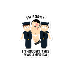 South Park&nbsp;Randy I Thought This Was America&nbsp;Die Cut Sticker