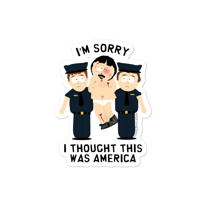 South Park&nbsp;Randy I Thought This Was America&nbsp;Die Cut Sticker