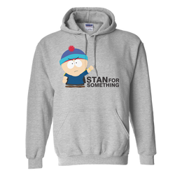 South Park Stan For Something Unisex Hoodie