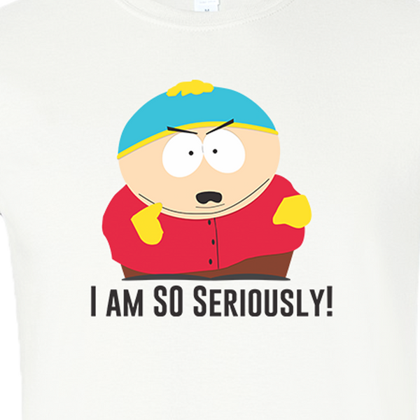 South Park Cartman I'm So Seriously  Adult Short Sleeve T-Shirt